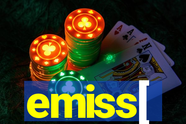emiss[